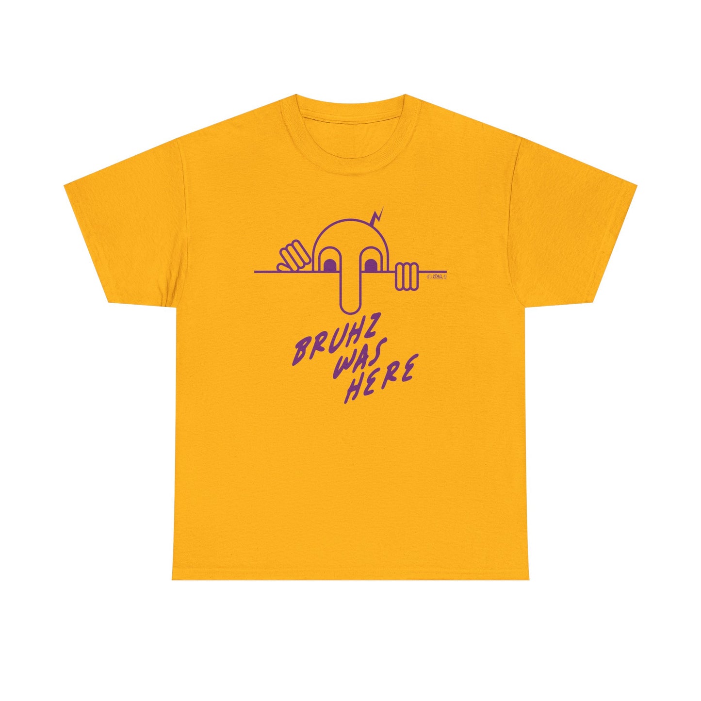 Bruhz Was Here - Unisex Heavy Cotton Tee