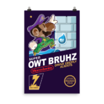 Super Owt Bruhz (Cover) - Poster - Image 5