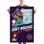 Super Owt Bruhz (Cover) - Poster - Image 6
