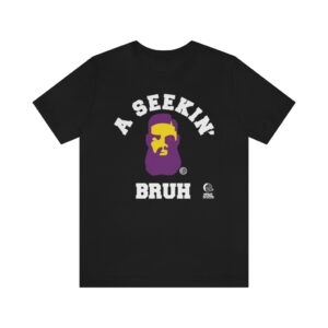 A Seekin' Bruh Omega Psi Phi - Unisex Jersey Short Sleeve Tee