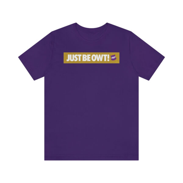 Just Be Owt Bar Omega Psi Phi - Unisex Jersey Short Sleeve Tee - Image 6