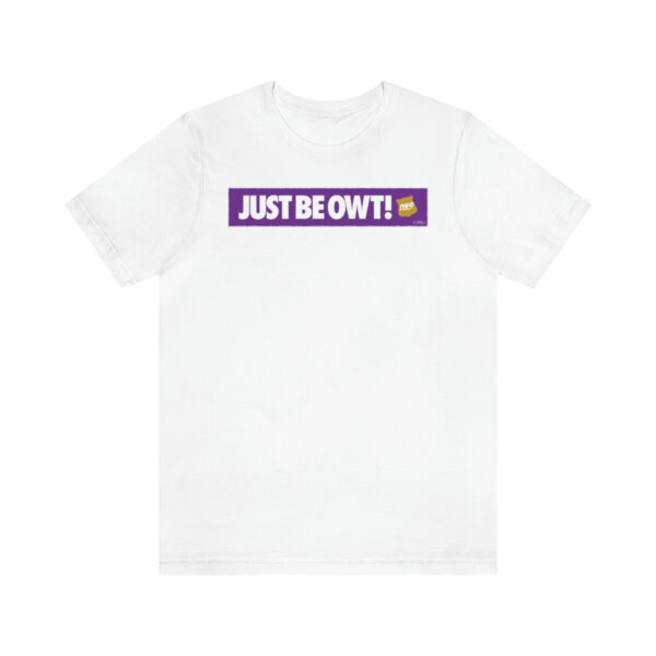 Just Be Owt Bar Omega Psi Phi - Unisex Jersey Short Sleeve Tee - Image 2