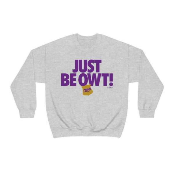 Just Be Owt Omega Psi Phi - Unisex Heavy Blend™ Crewneck Sweatshirt - Image 3