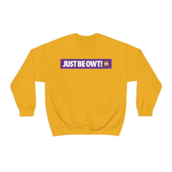 Just Be Owt Bar Omega Psi Phi - Unisex Heavy Blend™ Crewneck Sweatshirt