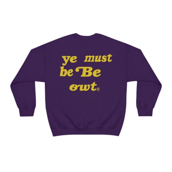 Ye Shall Be Owt - Unisex Heavy Blend™ Crewneck Sweatshirt - Image 2