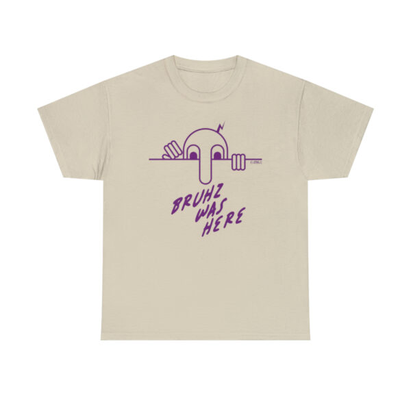 Bruhz Was Here - Unisex Heavy Cotton Tee - Image 2