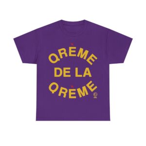 Qreme De La Qreme - Unisex Heavy Cotton Tee
