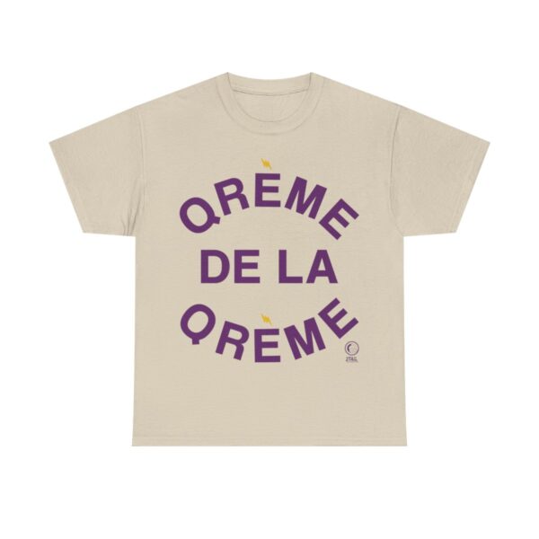 Qreme De La Qreme - Unisex Heavy Cotton Tee - Image 4
