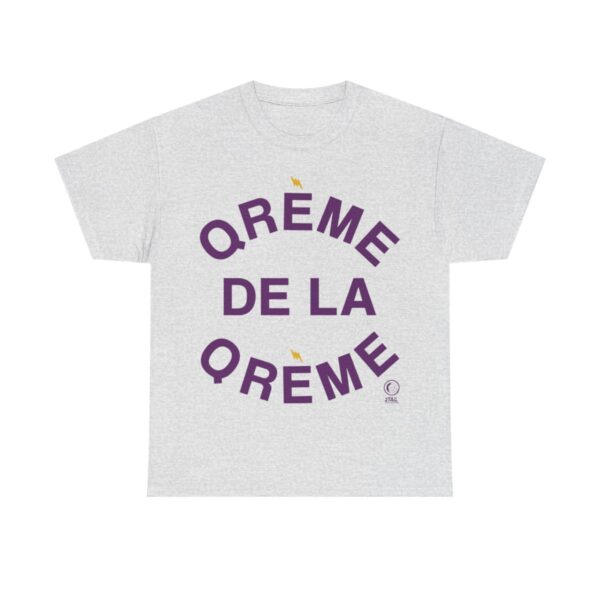 Qreme De La Qreme - Unisex Heavy Cotton Tee - Image 2