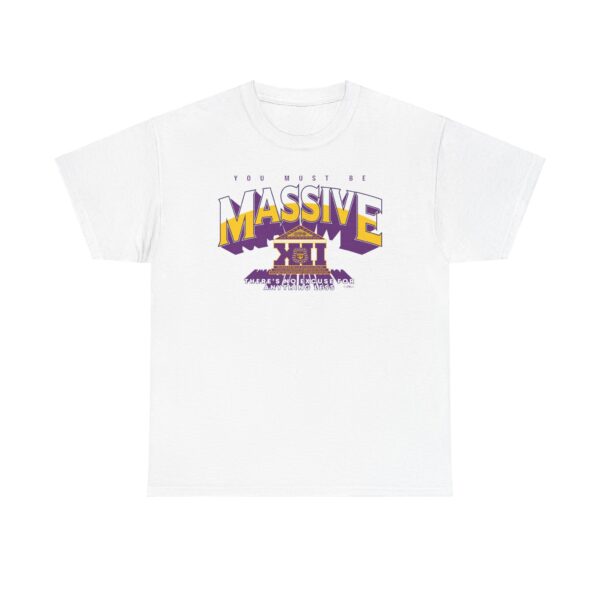 You Must Be Massive - Unisex Heavy Cotton Tee - Image 2